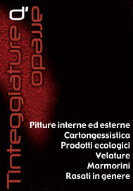 pitture interne ed esterne, prodotti ecologici, velature, maromorini, rasati in genere, cartongessistica, rivestimenti a cappotto